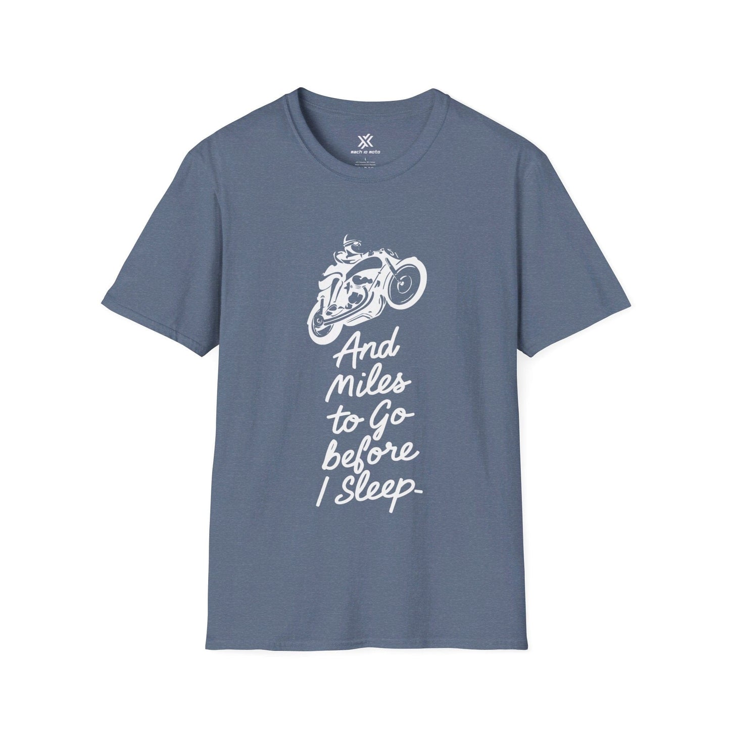 T-Shirt Heather Indigo / S And Miles To Go Before I Sleep T-Shirt