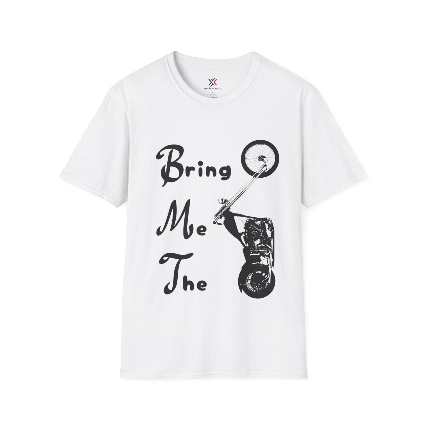 T-Shirt White / S Bring me the chopper T-Shirt