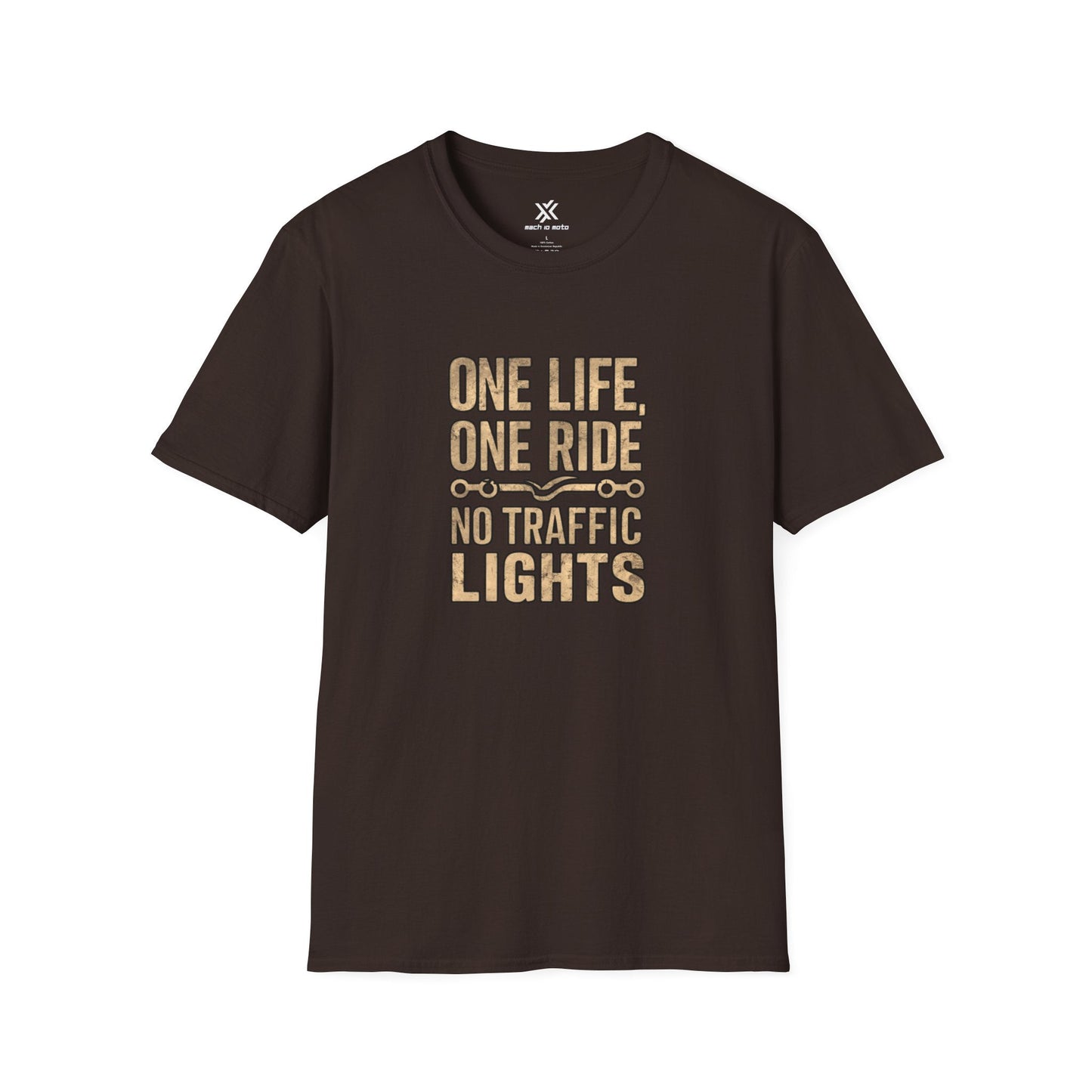 T-Shirt Dark Chocolate / S One life One ride No Traffic lights T-Shirt