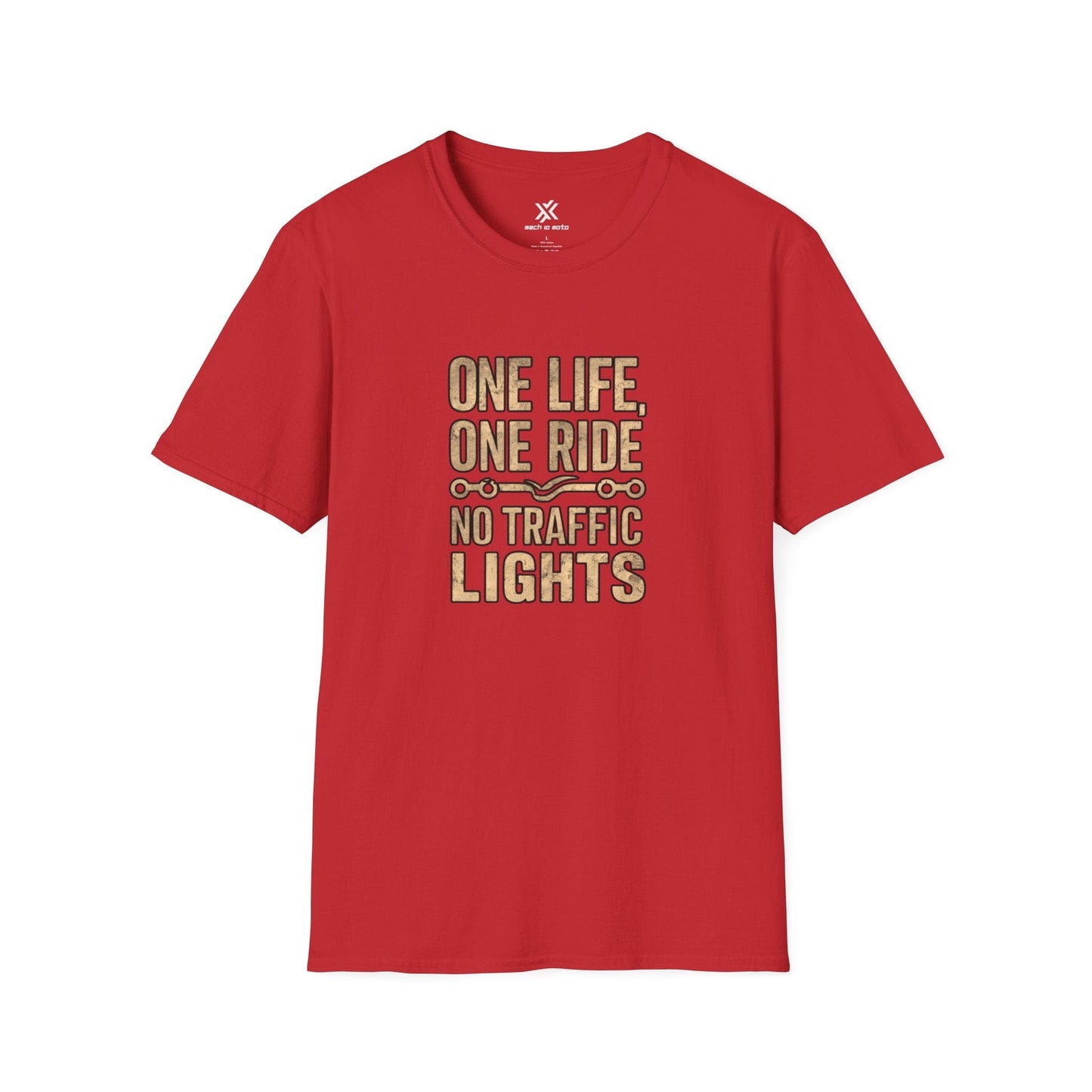 T-Shirt Red / S One life One ride No Traffic lights T-Shirt