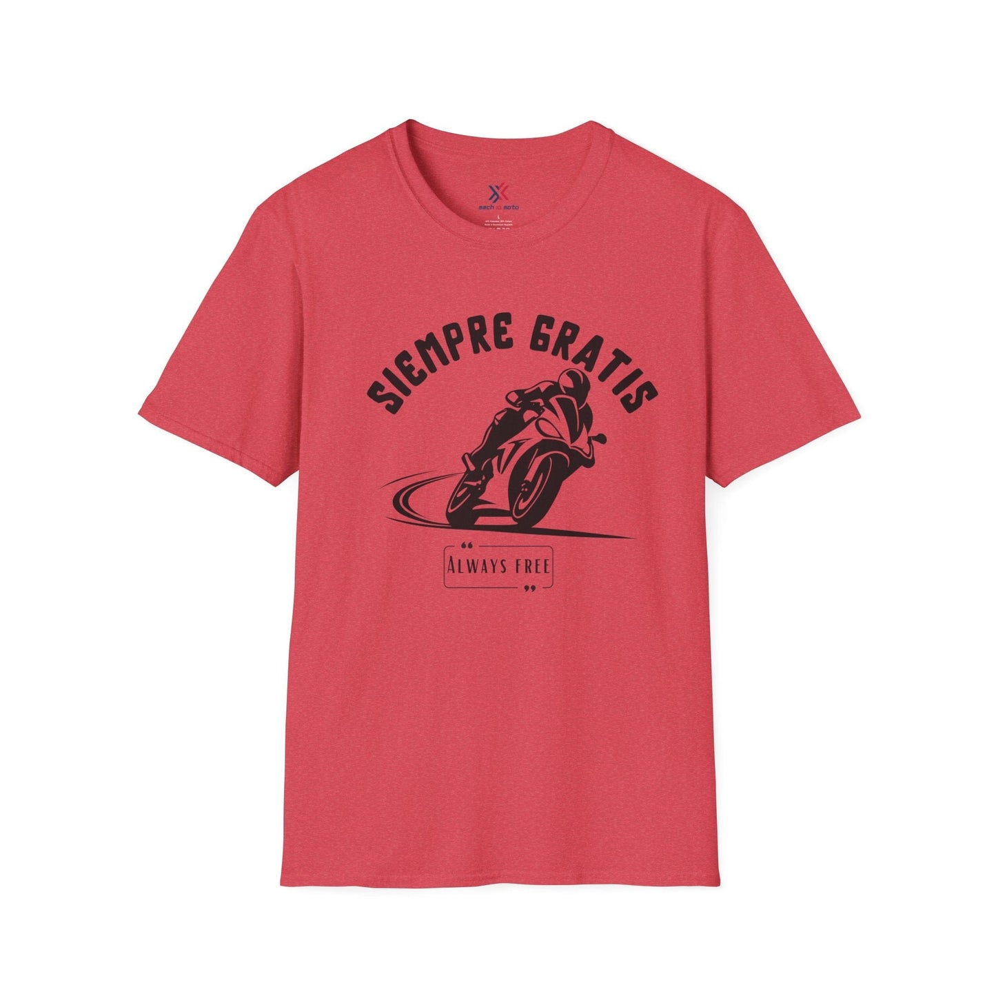 T-Shirt Heather Red / S Siempre Gratis Always Free T-Shirt